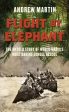 Flight By Elephant: The Untold Story of World War Two s Most Daring Jungle Rescue For Discount