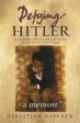 Sebastian Haffner: Defying Hitler [2011] paperback For Cheap