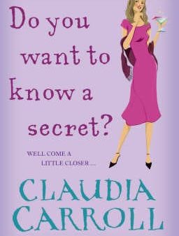 C Carroll: Do You Want to Know a Secret? [2008] paperback Fashion