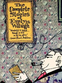 Evelyn Waugh: The Complete Stories of Evelyn Waugh [2000] paperback Discount