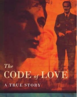 The Code of Love: A True Story Online Hot Sale