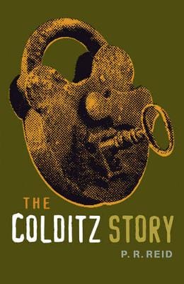 Pat R. Reid: The Colditz Story [2001] paperback Online