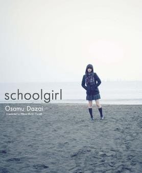 Osamu Dazai: Schoolgirl [2011] paperback Supply