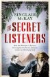 The Secret Listeners: How the Y Service Intercepted the German Codes for Bletchley Park Online