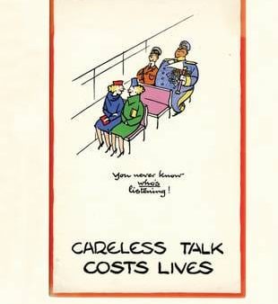 CARELESS TALK COSTS LIVES [2010] hardback on Sale